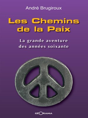 cover image of Les Chemins de la Paix